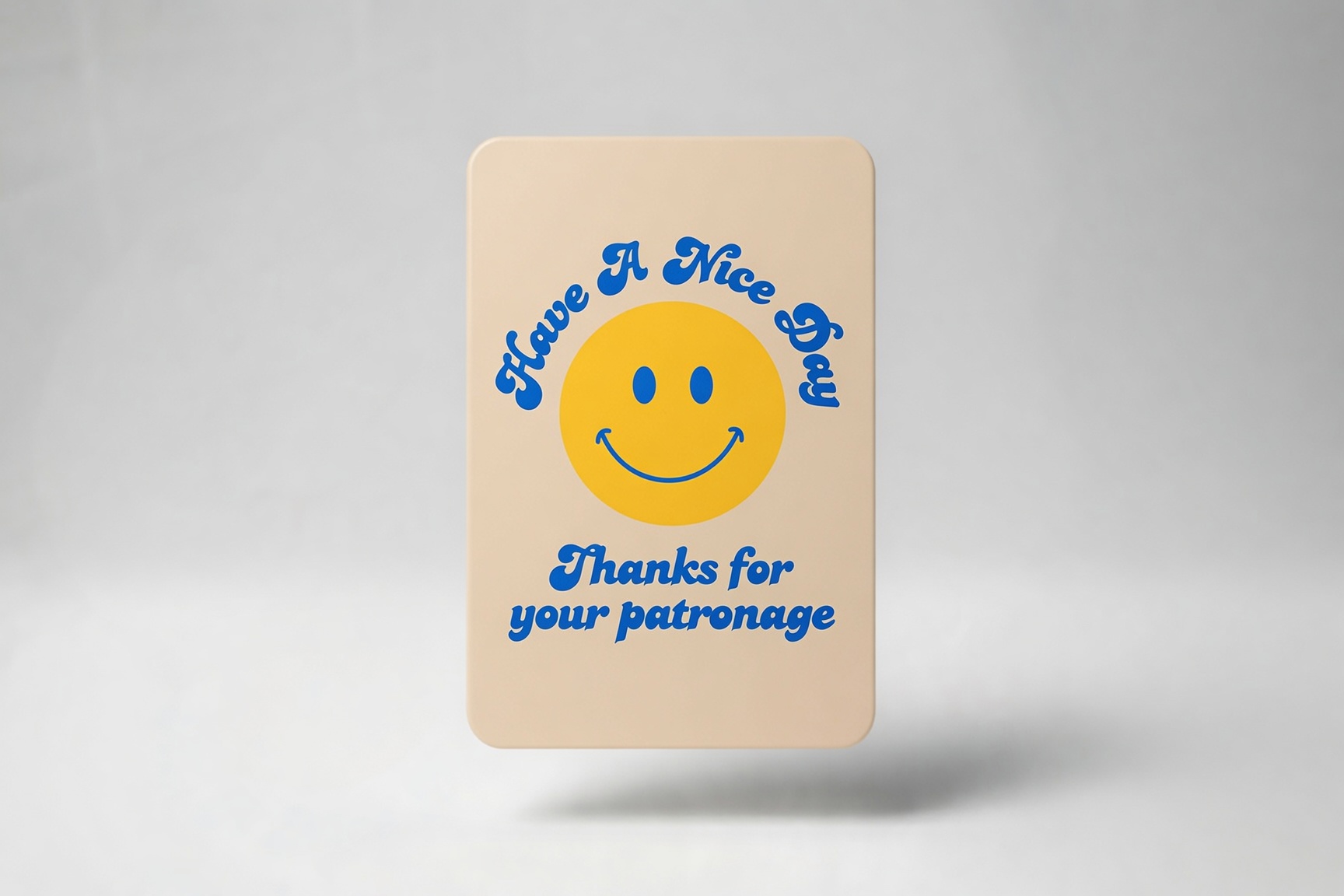 IRLs card design: Have A Nice Day