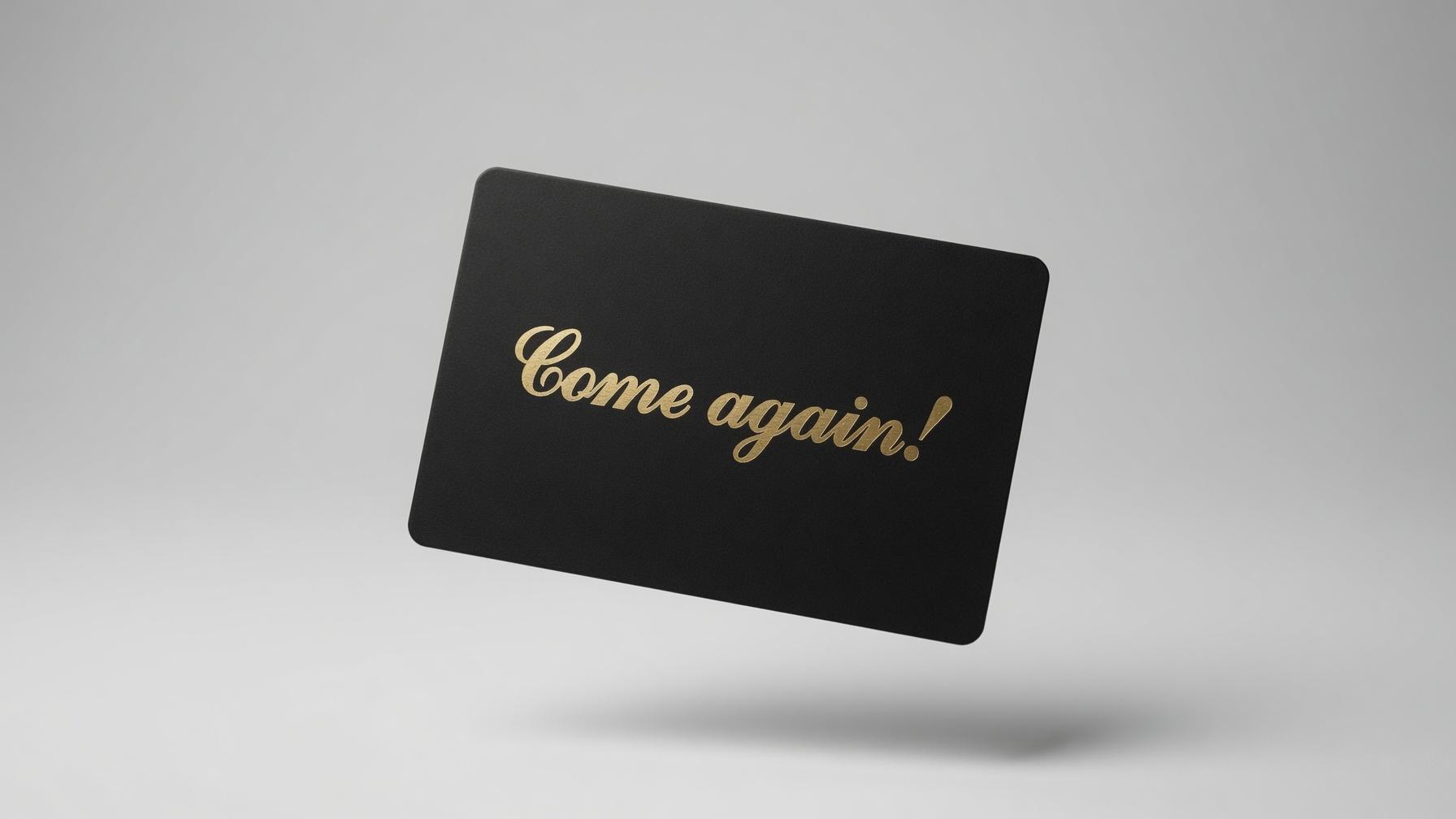 IRLs card design: Come Again — Black